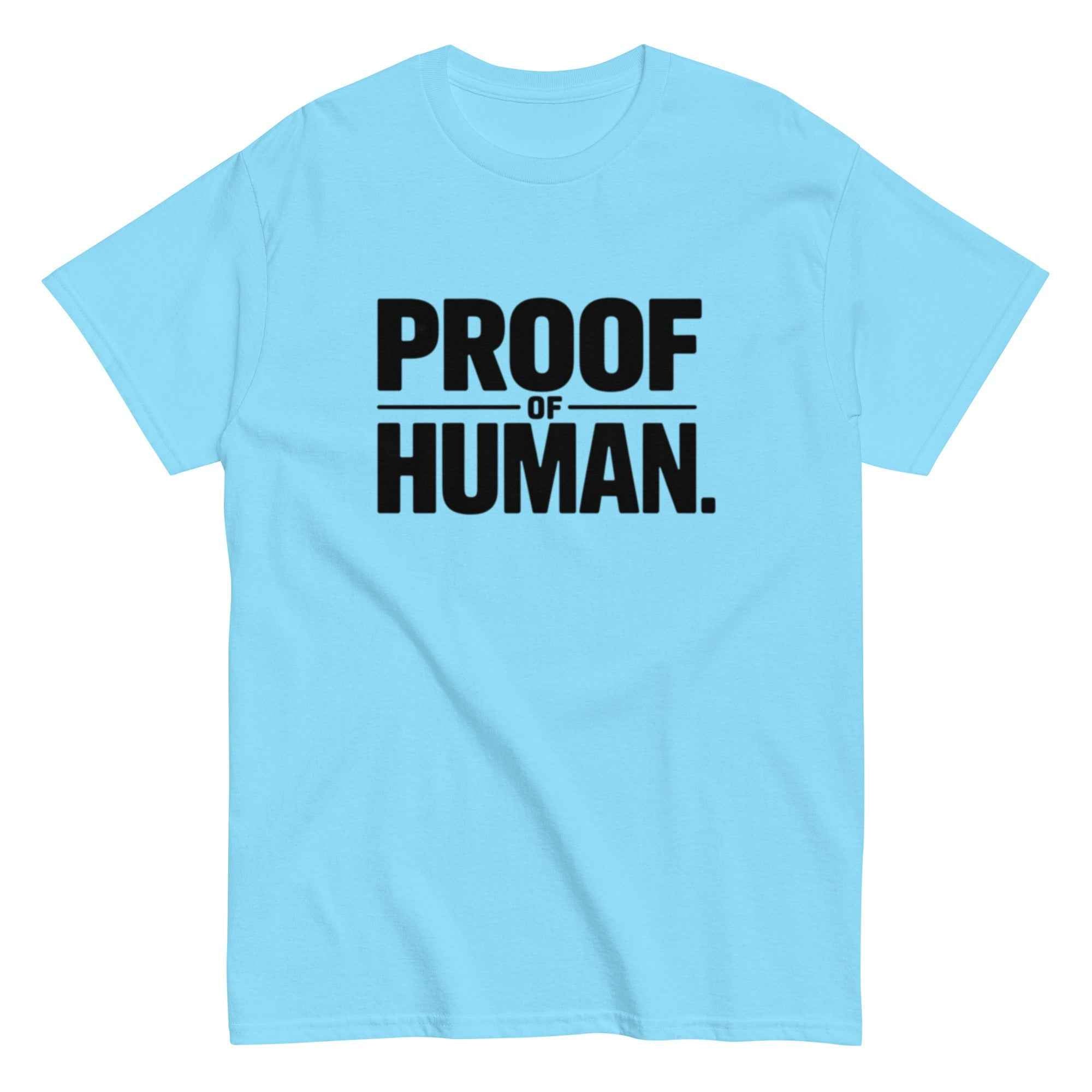 "Proof of Human" T-Shirt | Minimalist Anti-AI Graphic Tee