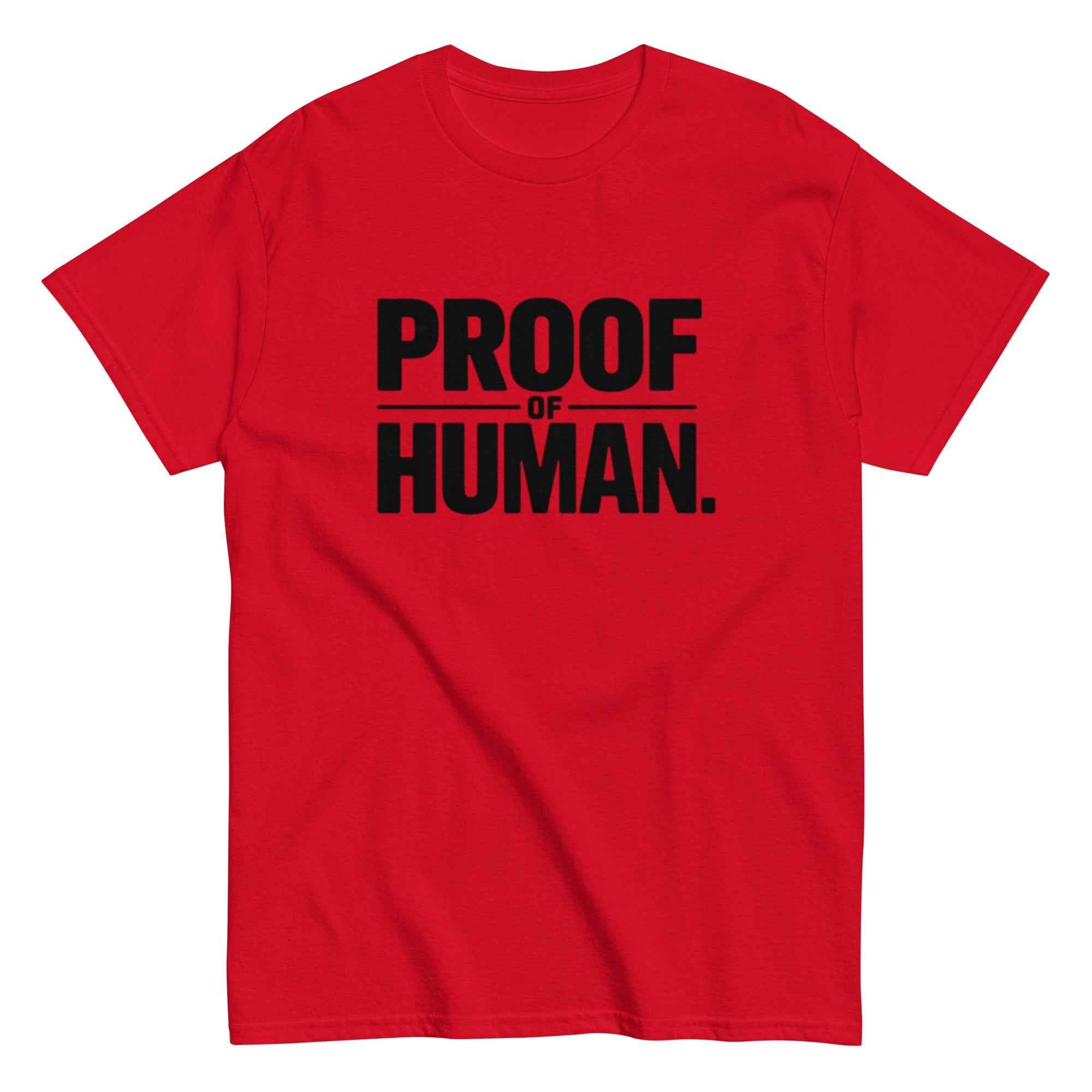 "Proof of Human" T-Shirt | Minimalist Anti-AI Graphic Tee