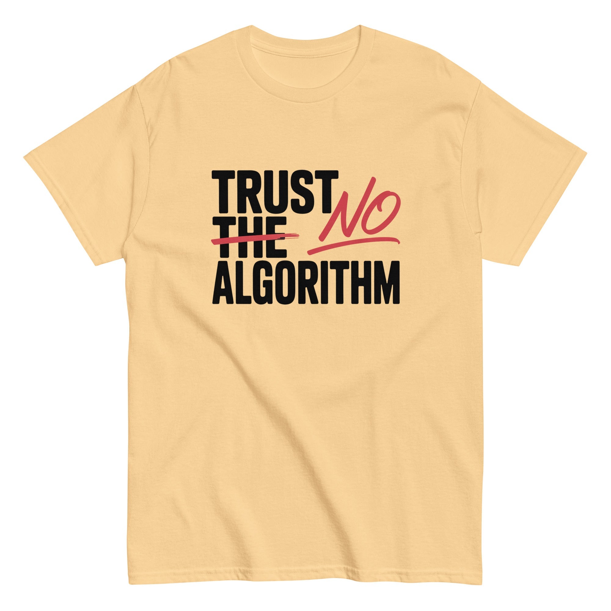 "Trust No Algorithm" Graphic Tee | Anti - AI Tech Humor T-Shirt - Incognito Supply - T - SHIRT