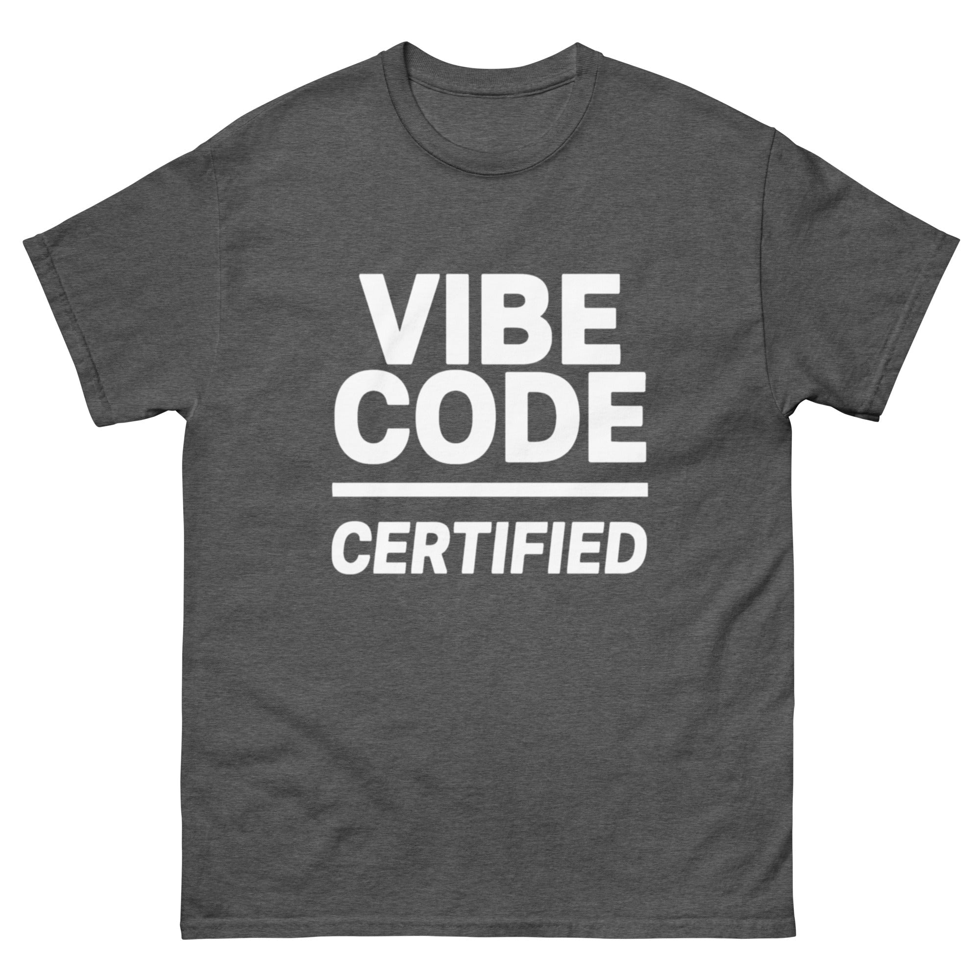 "Vibe Code Certified" Graphic Tee | Official AI Developer & Coder T-Shirt - Incognito Supply - T - SHIRT