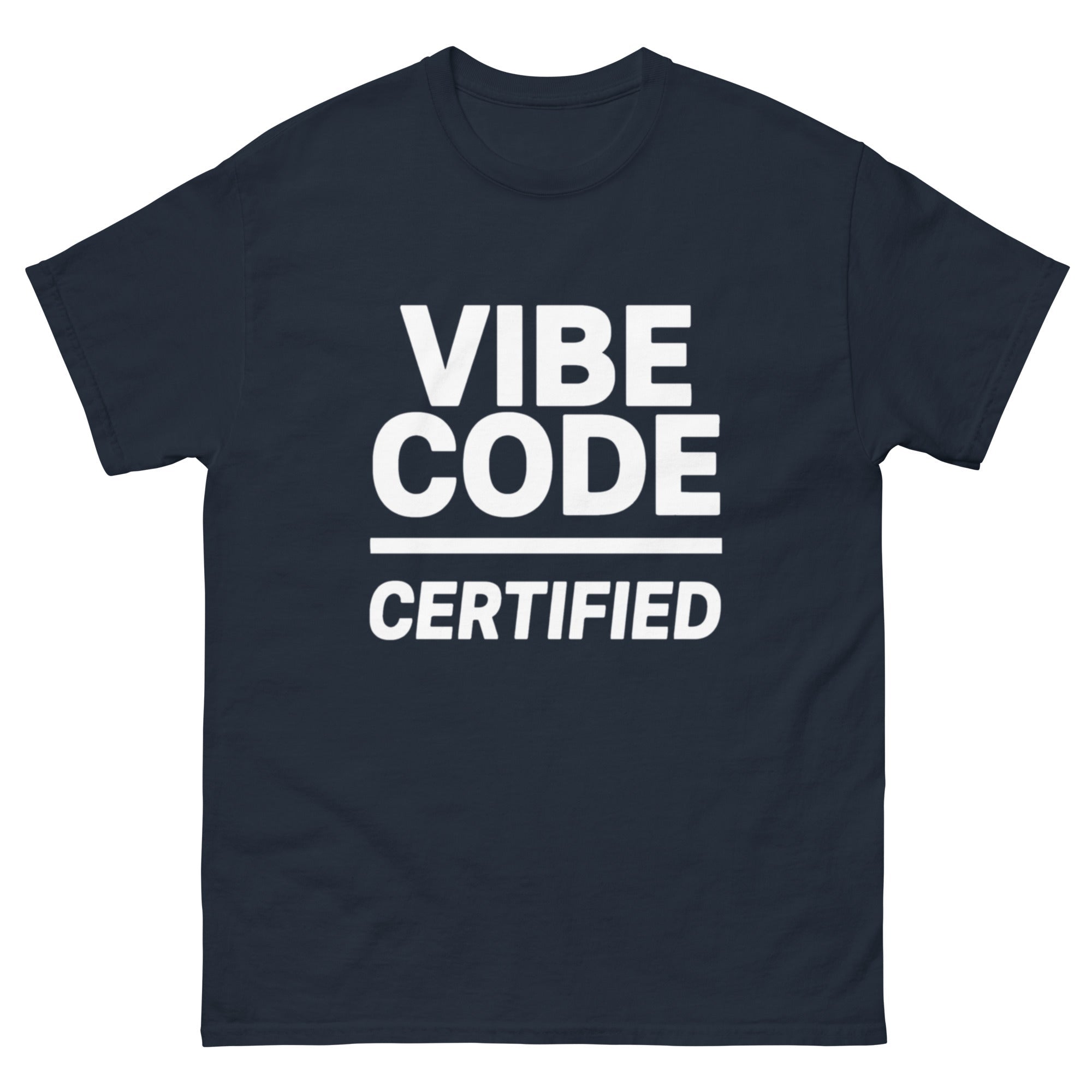 "Vibe Code Certified" Graphic Tee | Official AI Developer & Coder T-Shirt - Incognito Supply - T - SHIRT